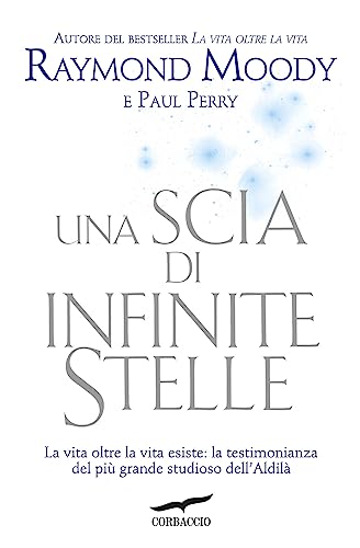 Una scia di infinite stelle (I libri del benessere)