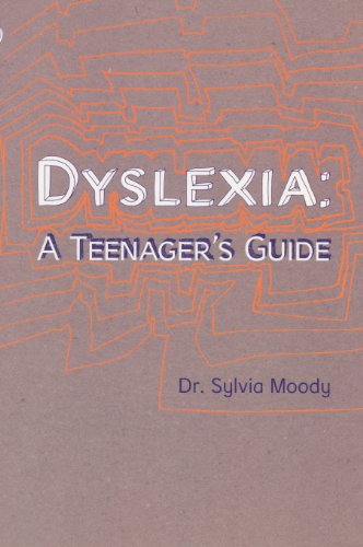 Dyslexia: A Teenager's Guide von Vermilion