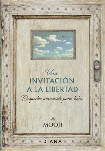 Una invitación a la libertad: Despertar inmediato para todos (Autoconocimiento) von Diana Editorial