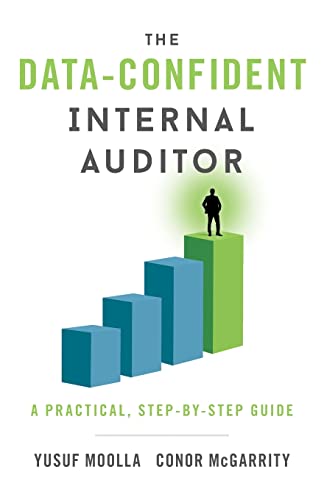 The Data-Confident Internal Auditor: A Practical, Step-by-Step Guide von Lioncrest Publishing