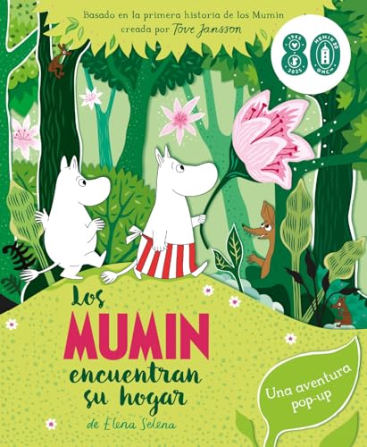 Los Mumin encuentran su hogar: Basado en la primera historia de los Mumin creada por Tove Jansson (Álbumes ilustrados) von Editorial Luis Vives (Edelvives)
