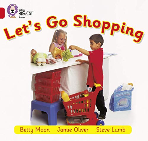 Let’s Go Shopping: A simple non-fiction recount that shows where people shop. (Collins Big Cat) von Collins