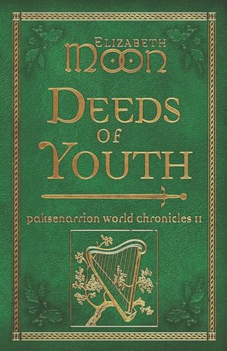 Deeds of Youth: Paksenarrion World Chronicles II von JABberwocky Literary Agency, Inc.