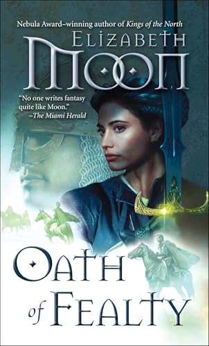 Oath of Fealty (Paladin's Legacy, Band 1) von Del Rey