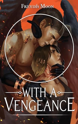 With A Vengeance von Freydís Moon Publishing