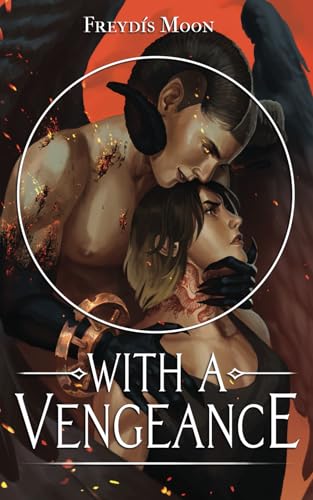 With A Vengeance: A Dark Erotic Paranormal Romance With A Vengeance: A Dark Erotic Paranormal Romance
