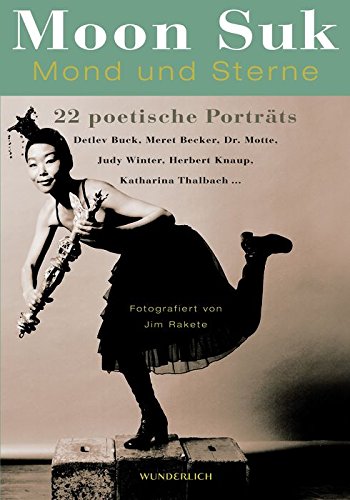 Mond und Sterne: 22 poetische Porträts, fotografiert von Jim Rakete Mond und Sterne: 22 poetische Porträts, fotografiert von Jim Rakete