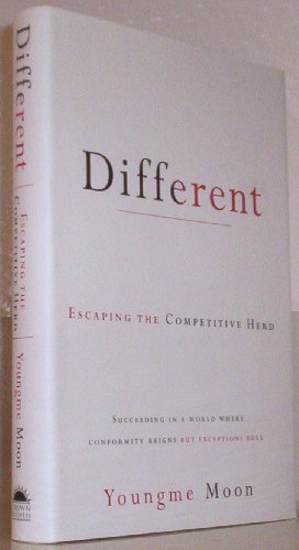 Different: Escaping the Competitive Herd