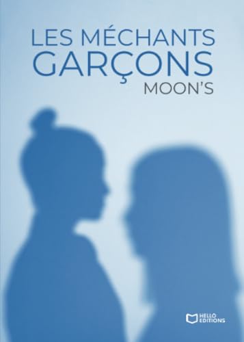 Les méchants garçons von Hello Editions