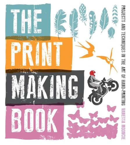 Print Making Book: Projects and Techniques in the Art of Hand-printing