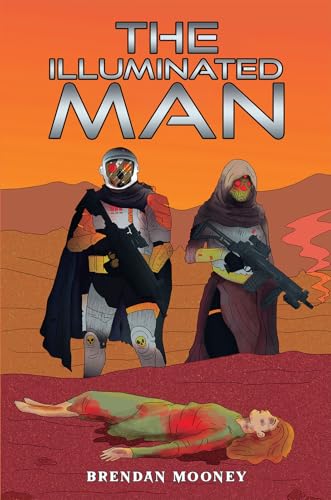 The Illuminated Man von Austin Macauley Publishers