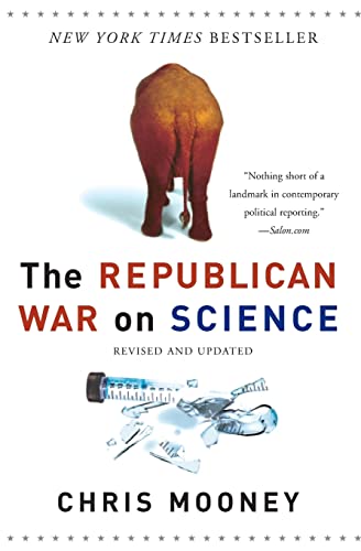 The Republican War on Science von Basic Books