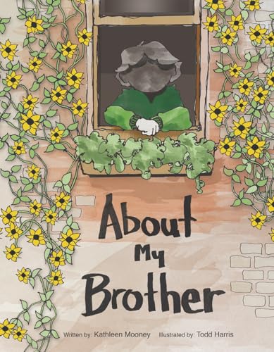 About My Brother von Bookbaby