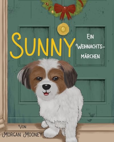 Sunny: Ein Weihnachtsmärchen von Luminare Press