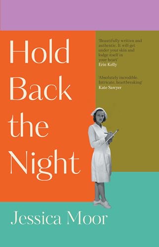 Hold Back the Night: The most gripping, emotional novel you'll read this year