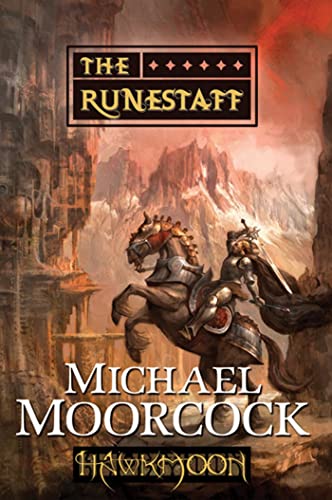 Hawkmoon: The Runestaff Hawkmoon: The Runestaff von Tor Books