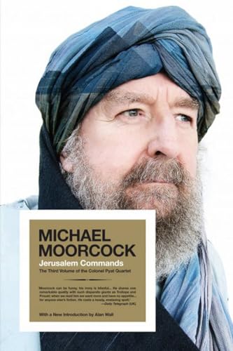 Jerusalem Commands: The Third Volume of the Colonel Pyat Quartet Jerusalem Commands: The Third Volume of the Colonel Pyat Quartet