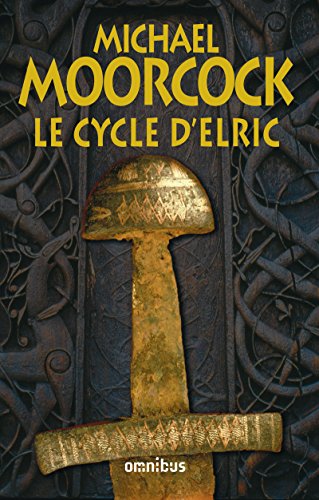 Le cycle d'Elric von OMNIBUS