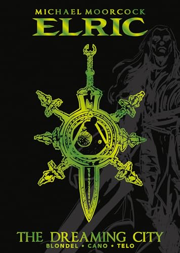 Michael Moorcock's Elric 4: The Dreaming City Michael Moorcock's Elric 4: The Dreaming City von Titan Comics
