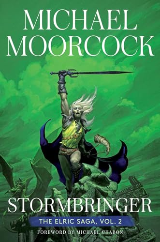 Stormbringer: The Elric Saga Part 2 (Volume 2) (Elric Saga, The)