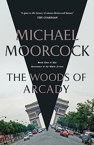The Woods of Arcady von Gollancz