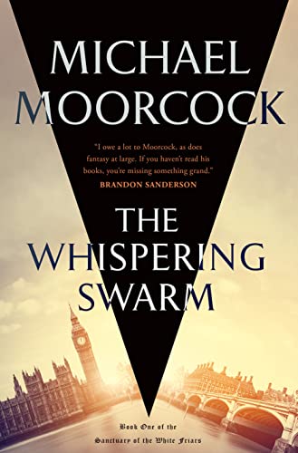 Whispering Swarm: Book One of the Sanctuary of the White Friars (Sanctuary of the White Friars, 1) von Tor Trade