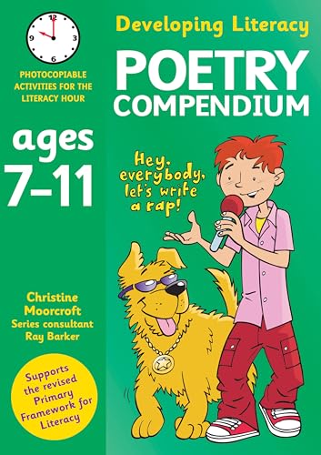 Poetry Compendium Ages 7-11 (Developing Literacy)