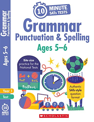 Quick tests for grammar, punctuation and spelling ages 5-6 (Year 1). Perfect for Home Learning. (10 Minute SATs Tests)