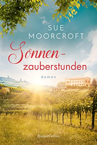 Sonnenzauberstunden: Roman