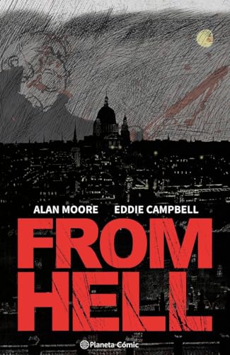 From Hell (nueva edición) (Biblioteca Alan Moore) von Planeta Cómic