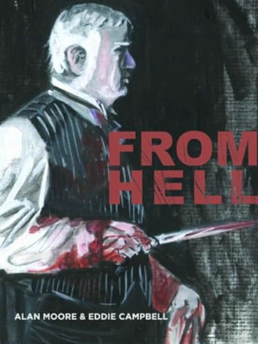 From Hell: being a melodrama in sixteen parts