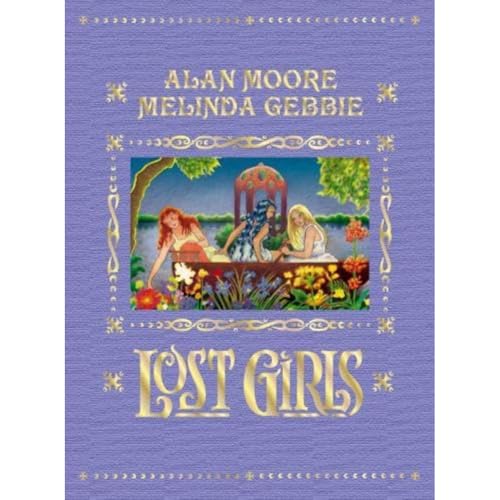 Lost Girls: Expanded Edition Lost Girls: Expanded Edition