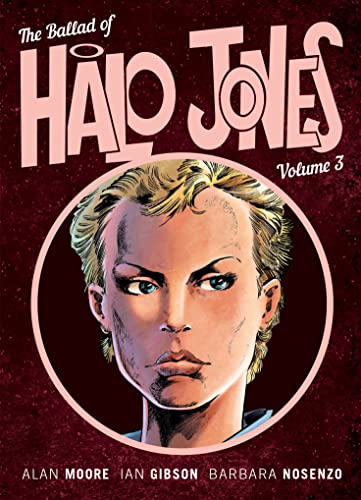 The Ballad of Halo Jones, Volume Three (Volume 3): Book 3
