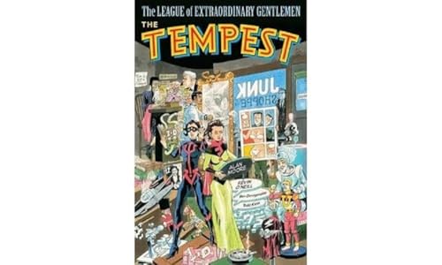 The League Of Extraordinary Gentlemen Volume 4: The Tempest