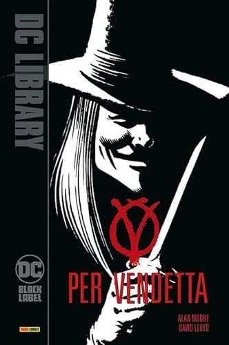 V per vendetta. Nuova ediz. (DC Black label)
