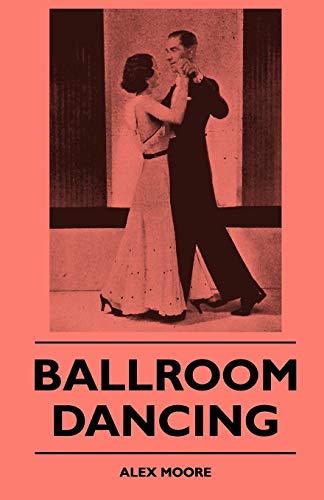 Ballroom Dancing von Willard Press