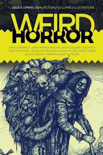 Weird Horror #8 von Undertow Publications