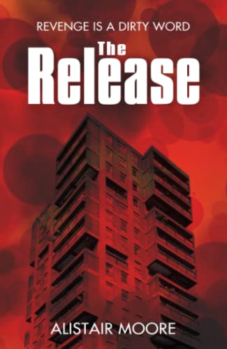 The Release: Pacy revenge thriller with a literary feel