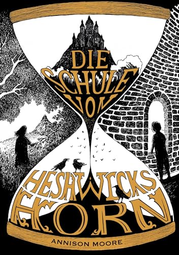 Die Schule von Heshwicks Horn (Die Zauberer von Lythe) von BoD – Books on Demand