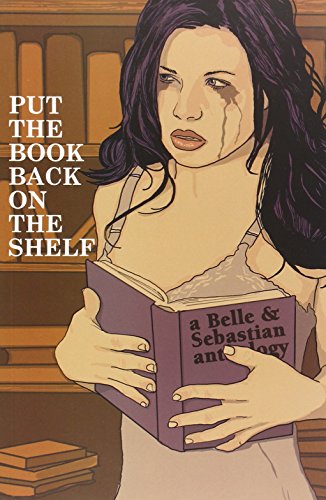Put The Book Back On The Shelf: A Belle And Sebastian Anthology