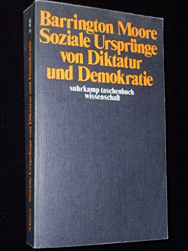 Soziale Ursprünge von Diktatur und Demokratie.