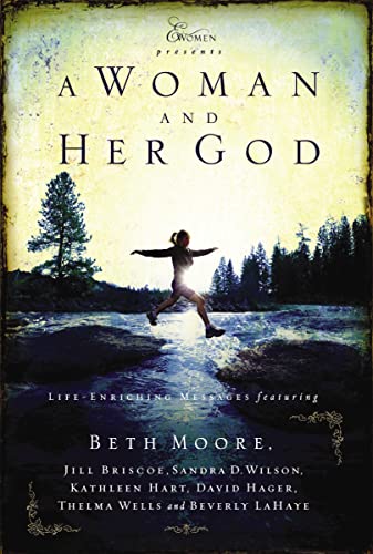 A Woman and Her God: Life-Enriching Messages (Extraordinary Women)