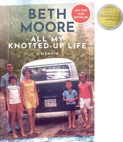 All My Knotted-Up Life: A Memoir von Tyndale House Publishers