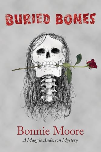 Buried Bones von Palmetto Publishing