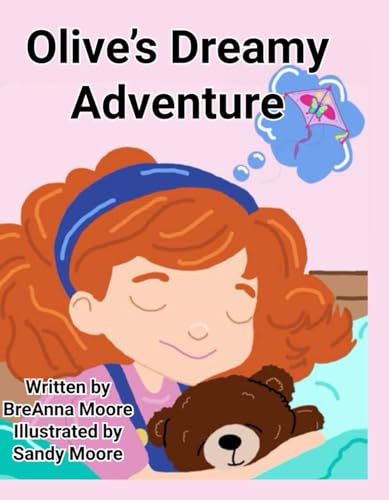 Olive’s Dreamy Adventure