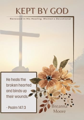 Kept by God von Ahelia Publishing LLC