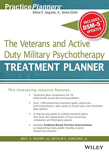 The Veterans and Active Duty Military Psychotherapy Treatment Planner, with Dsm-5 Updates (PracticePlanners) von Wiley