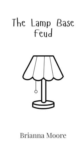 The Lamp Base Feud