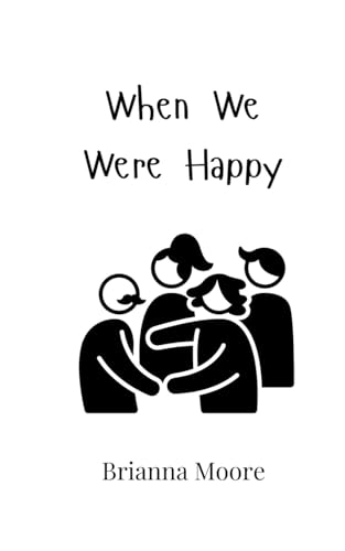 When We Were Happy von Creative Arts Management OÜ