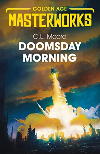 Doomsday Morning (Golden Age Masterworks) von Gollancz